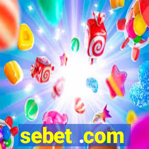 sebet .com